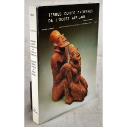 Terres Cuites Anciennes de l'ouest Africain. / Ancient Terracottas from West Africa